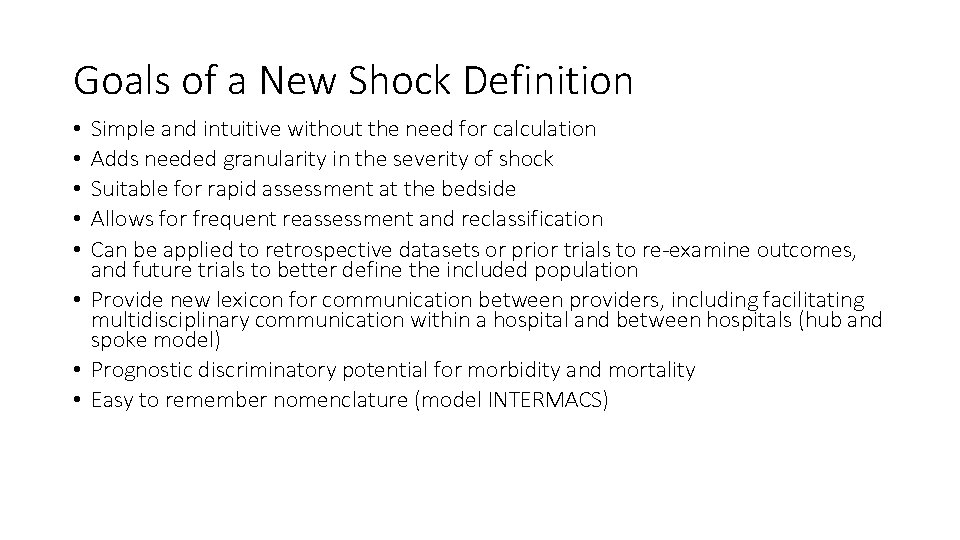 Goals of a New Shock Definition Simple and intuitive without the need for calculation