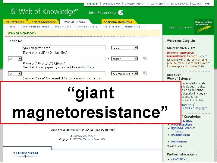 “giant magnetoresistance” Copyright 2006 Thomson 