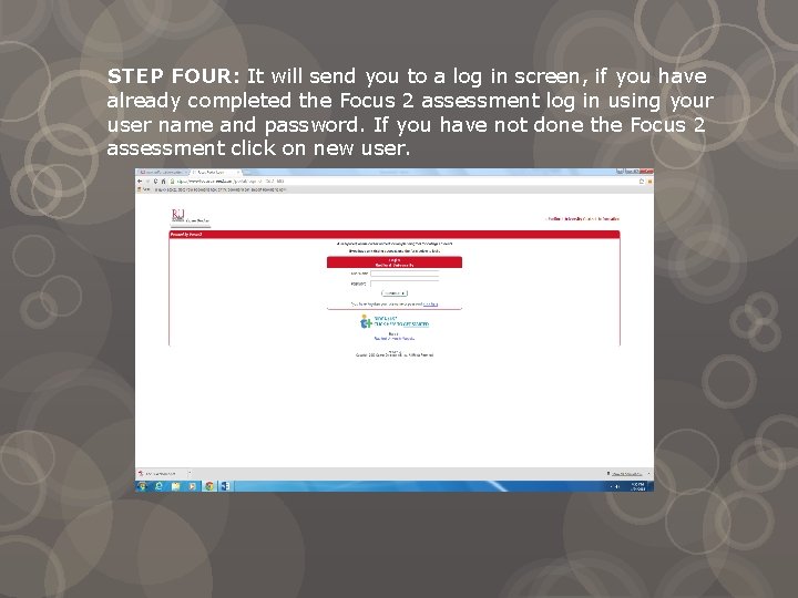 STEP FOUR: It will send you to a log in screen, if you have