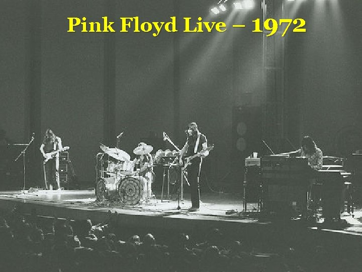 Pink Floyd Live – 1972 