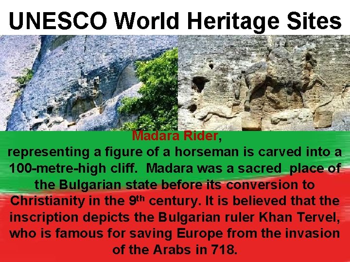 UNESCO World Heritage Sites Madara Rider, representing a figure of a horseman is carved