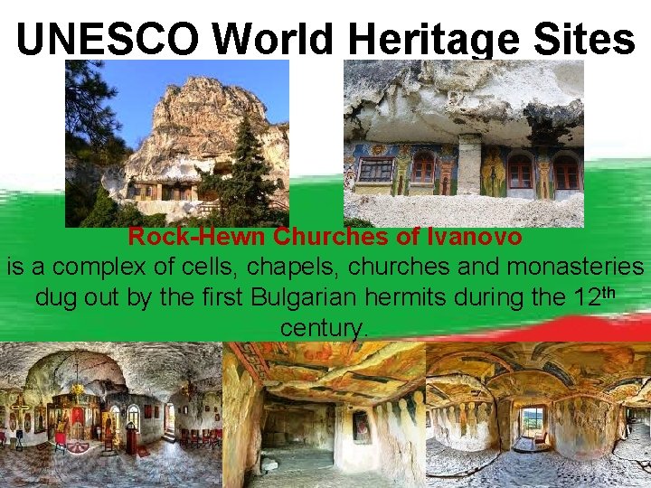 UNESCO World Heritage Sites Rock-Hewn Churches of Ivanovo is a complex of cells, chapels,