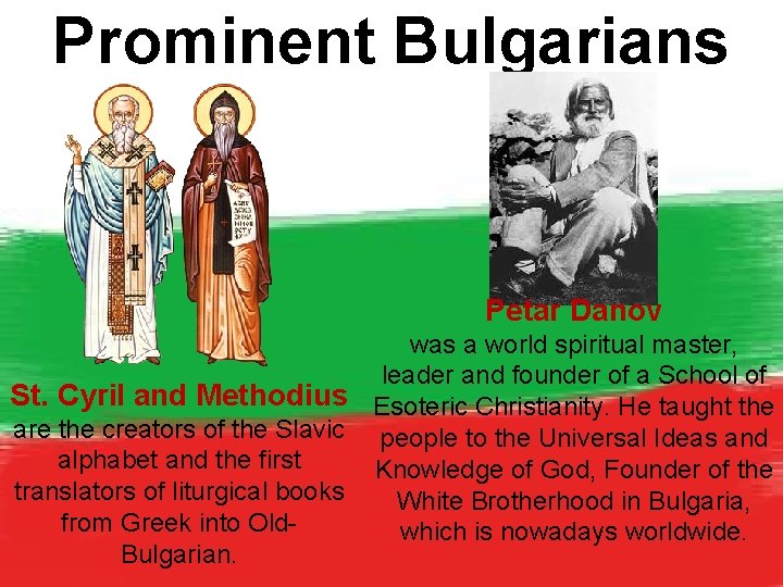 Prominent Bulgarians Petar Danov was a world spiritual master, leader and founder of a