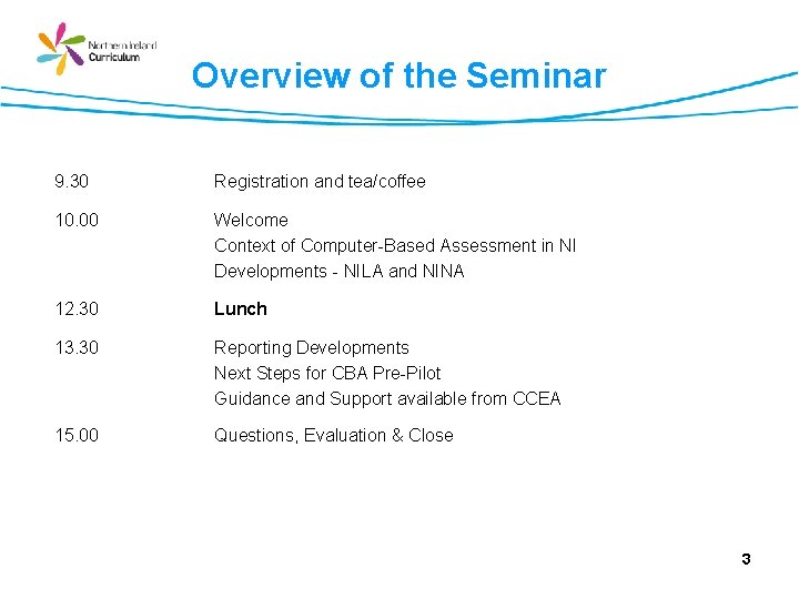 Overview of the Seminar 9. 30 Registration and tea/coffee 10. 00 Welcome Context of