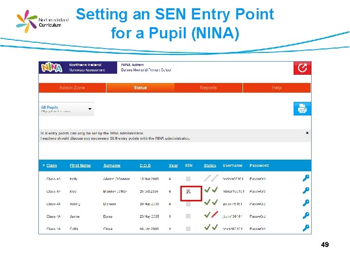 Setting an SEN Entry Point for a Pupil (NINA) 49 