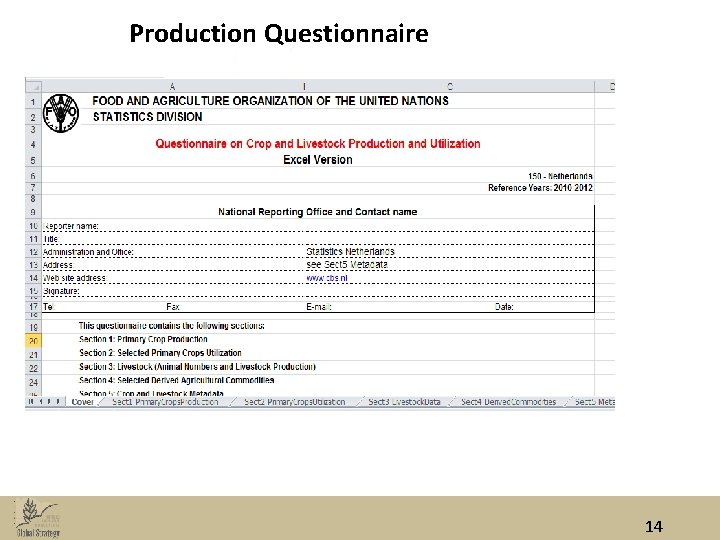 Production Questionnaire 14 