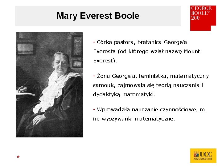 Mary Everest Boole • Córka pastora, bratanica George’a Everesta (od którego wziął nazwę Mount