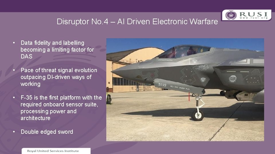 Disruptor No. 4 – AI Driven Electronic Warfare • Data fidelity and labelling becoming