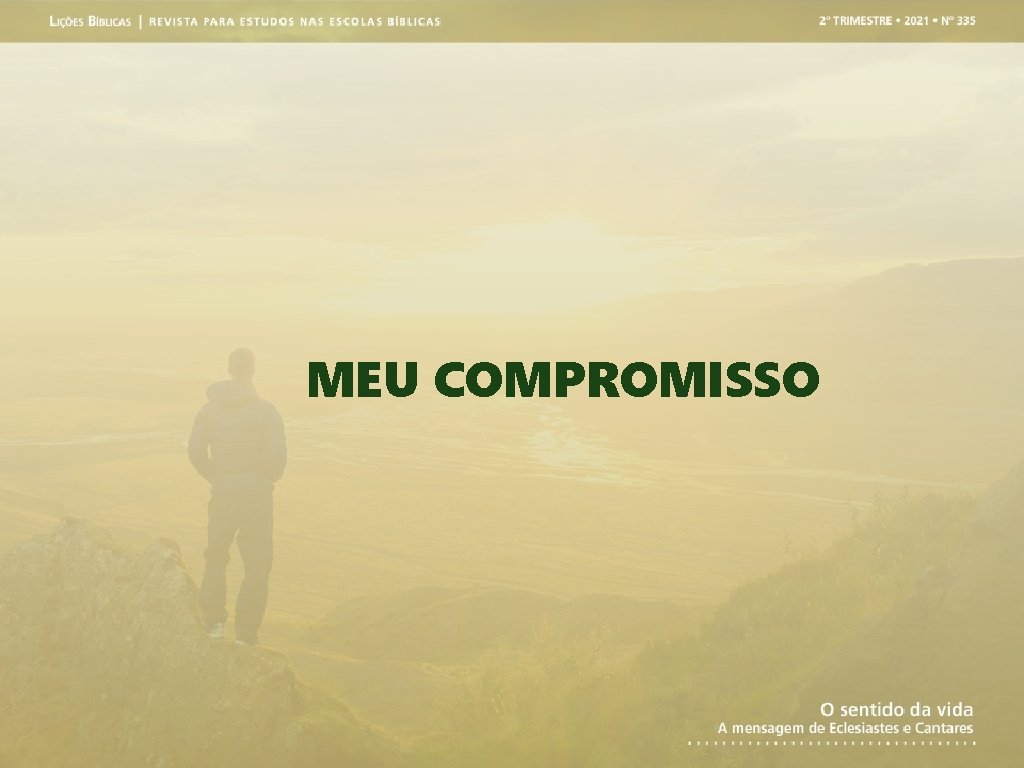 MEU COMPROMISSO 