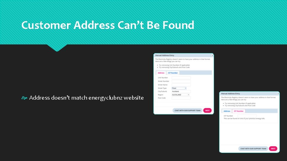 Customer Address Can’t Be Found Address doesn’t match energyclubnz website 