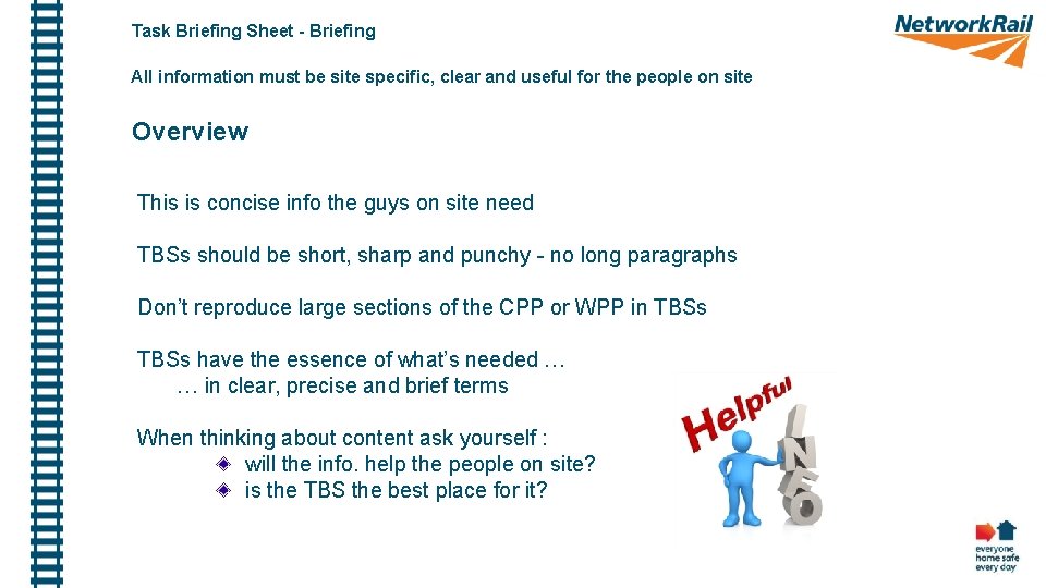 Task Briefing Sheet - Briefing All information must be site specific, clear and useful