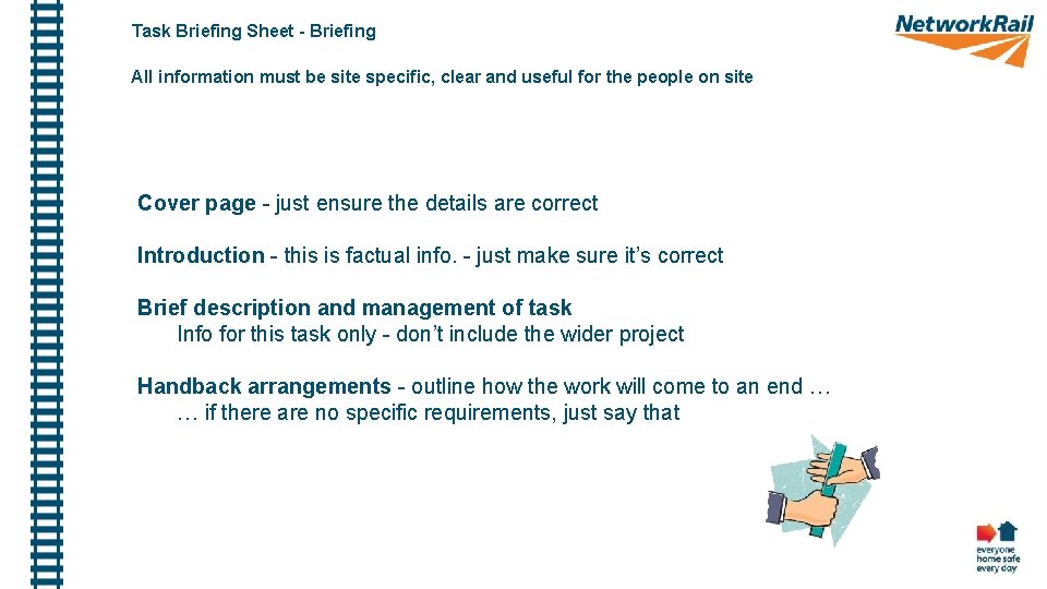 Task Briefing Sheet - Briefing All information must be site specific, clear and useful