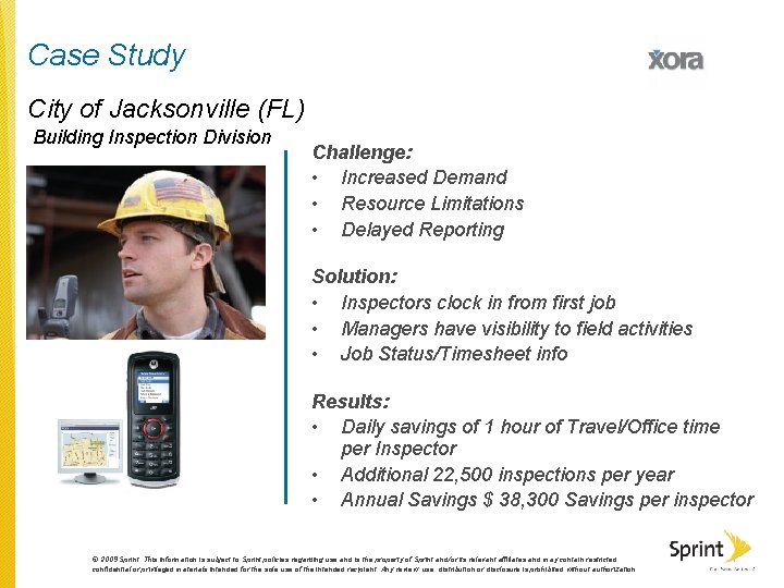 Case Study City of Jacksonville (FL) Building Inspection Division Challenge: • Increased Demand •