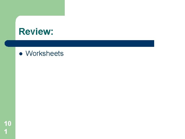 Review: l 10 1 Worksheets 