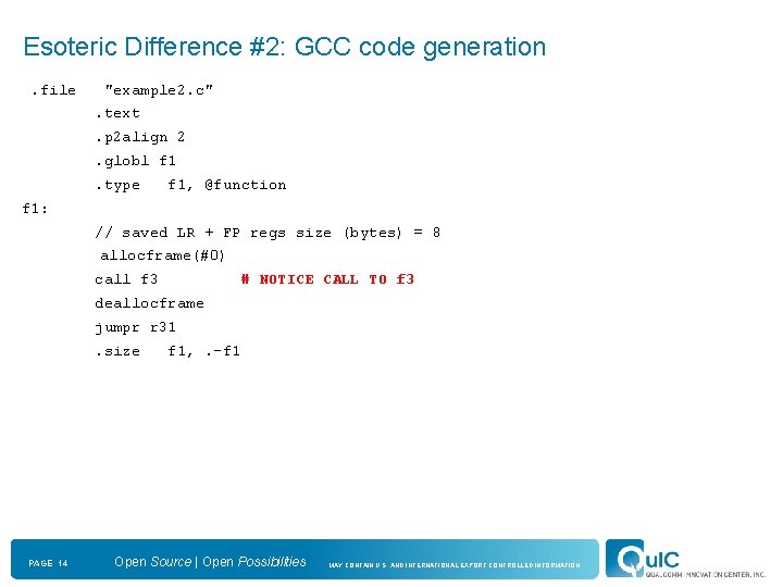 Esoteric Difference #2: GCC code generation. file "example 2. c". text. p 2 align