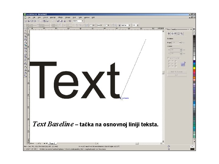 Text Baseline – tačka na osnovnoj liniji teksta. 
