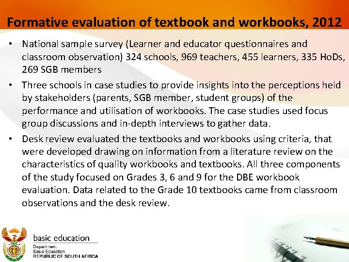 Formative evaluation of textbook and workbooks, 2012 • National sample survey (Learner and educator
