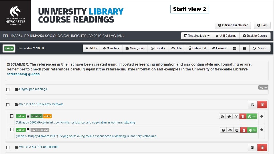 Staff view 2 Embedding resources into the curriculum with e. Reserve 