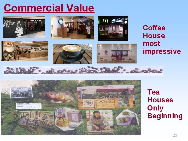 Commercial Value Coffee House most impressive Tea Houses Only Beginning 23 