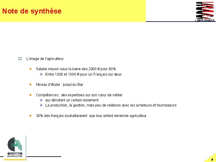 Note de synthèse o L’image de l’agriculteur l Salaire moyen sous la barre des