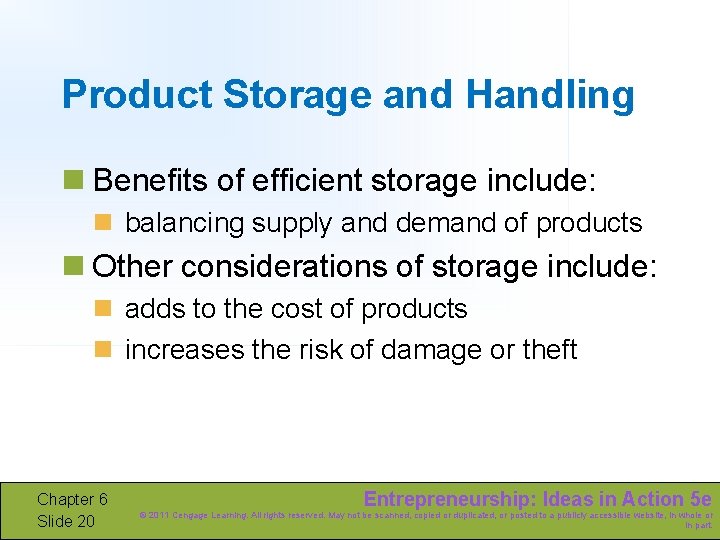 Product Storage and Handling n Benefits of efficient storage include: n balancing supply and