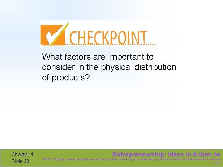 What factors are important to consider in the physical distribution of products? Chapter 1