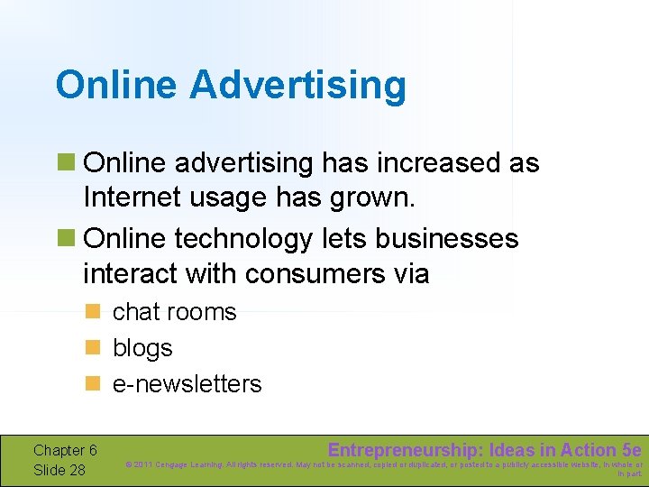 Online Advertising n Online advertising has increased as Internet usage has grown. n Online