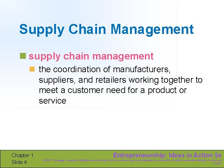 Supply Chain Management n supply chain management n the coordination of manufacturers, suppliers, and