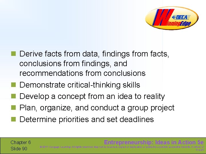 n Derive facts from data, findings from facts, conclusions from findings, and recommendations from