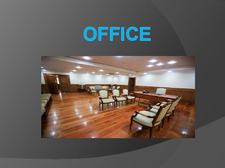 OFFICE 