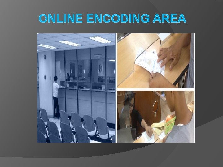 ONLINE ENCODING AREA 