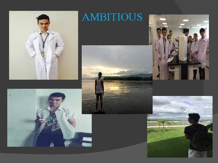 AMBITIOUS 