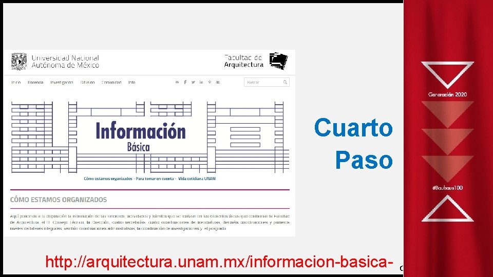 Cuarto Paso http: //arquitectura. unam. mx/informacion-basica- FIRST UP CONSULTANTS 20 