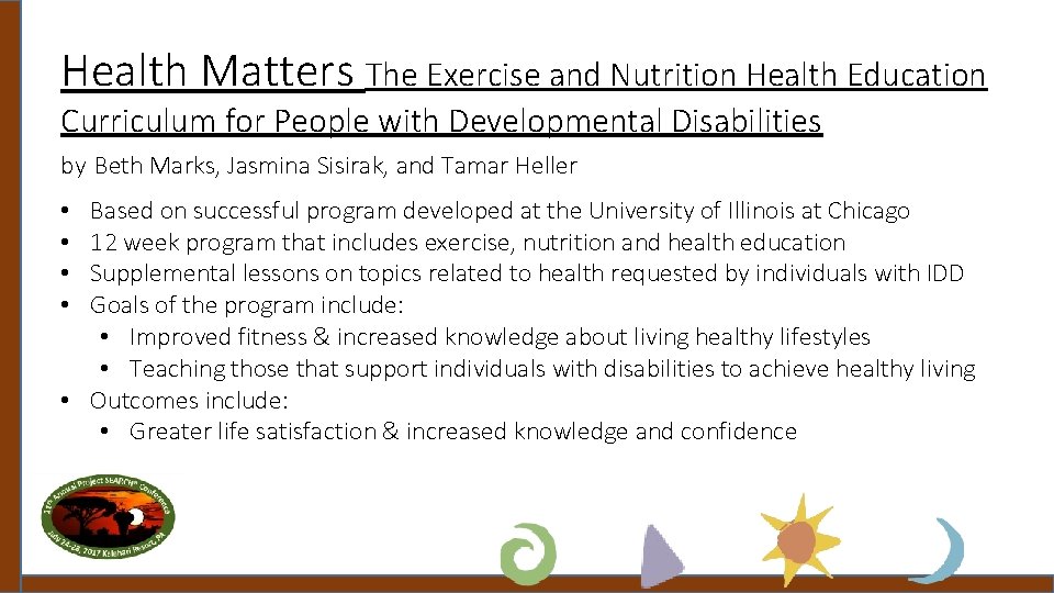 Health Matters The Exercise and Nutrition Health Education Curriculum for People with Developmental Disabilities