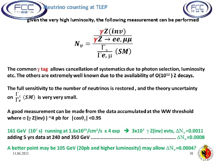 Neutrino counting at TLEP given the very high luminosity, the following measurement can be