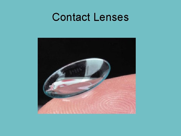 Contact Lenses Contact Lenses