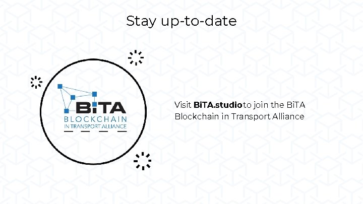Stay up-to-date Visit Bi. TA. studio to join the Bi. TA Blockchain in Transport