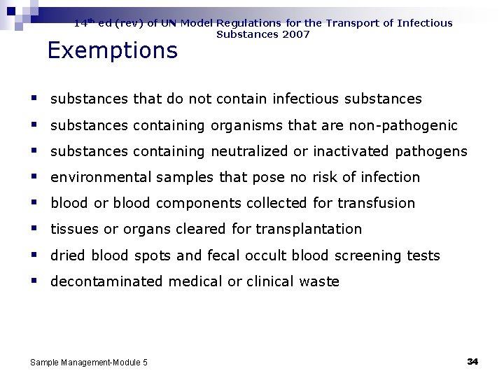 14 th ed (rev) of UN Model Regulations for the Transport of Infectious Substances