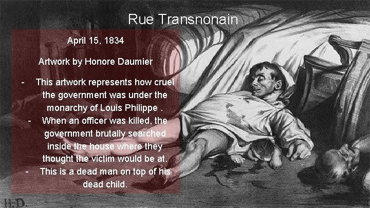 Rue Transnonain April 15, 1834 Artwork by Honore Daumier - This artwork represents how