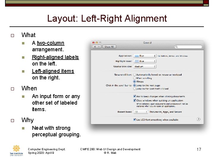 Layout: Left-Right Alignment o What n n n o When n o A two-column