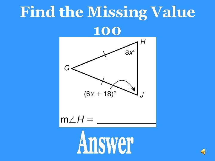 Find the Missing Value 100 