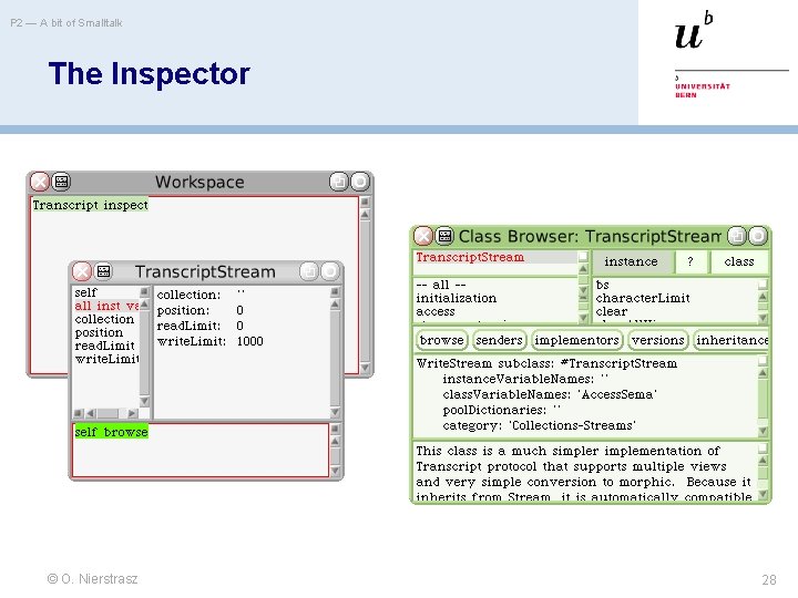 P 2 — A bit of Smalltalk The Inspector © O. Nierstrasz 28 