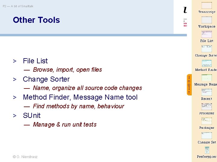 P 2 — A bit of Smalltalk Other Tools > File List — Browse,