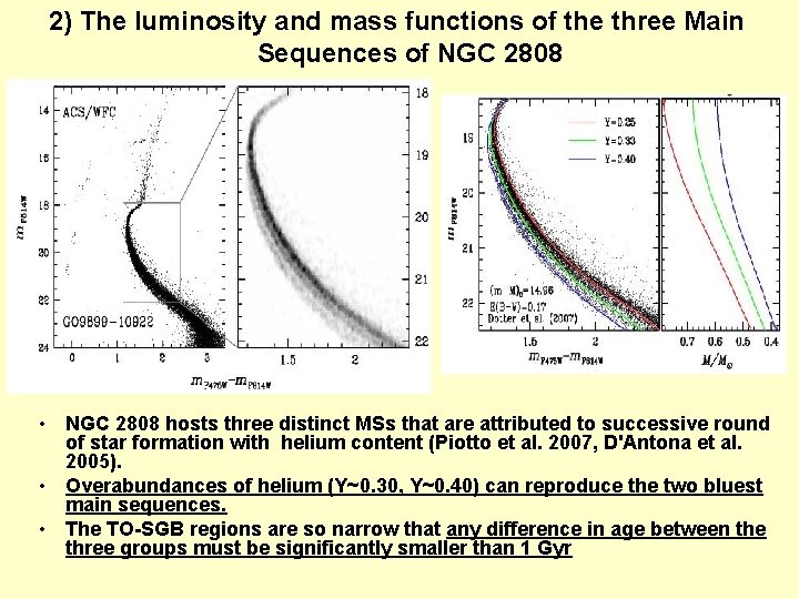 2) The luminosity and mass functions of the three Main Sequences of NGC 2808