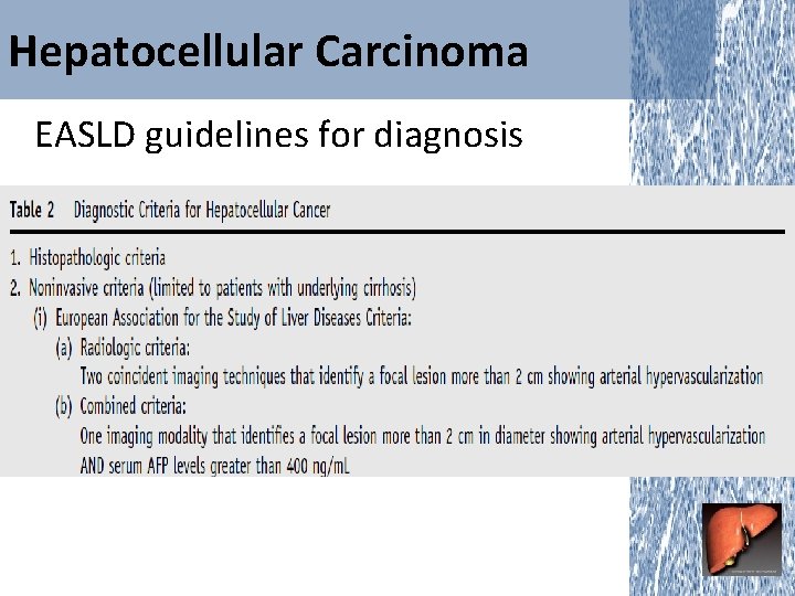Hepatocellular Carcinoma EASLD guidelines for diagnosis 