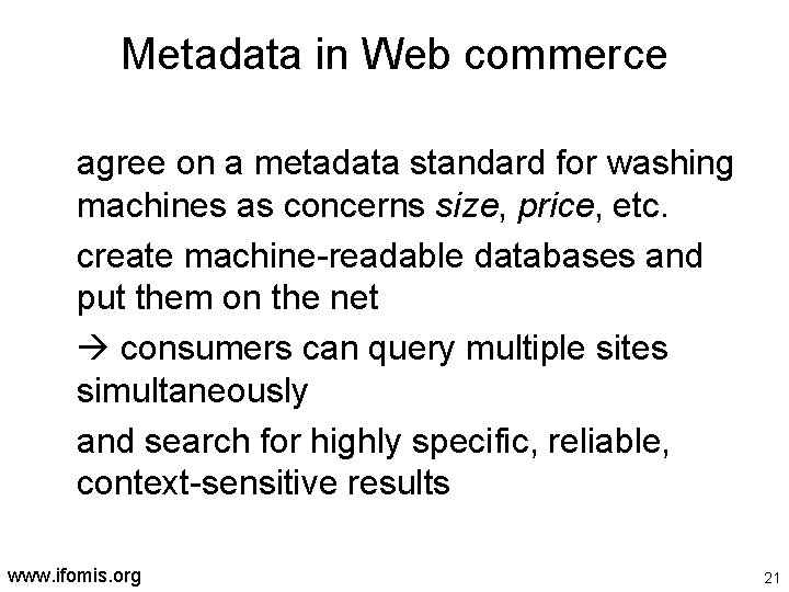 Metadata in Web commerce agree on a metadata standard for washing machines as concerns