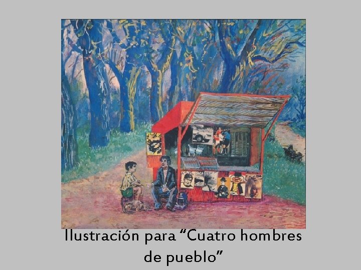 Ilustración para “Cuatro hombres de pueblo” 