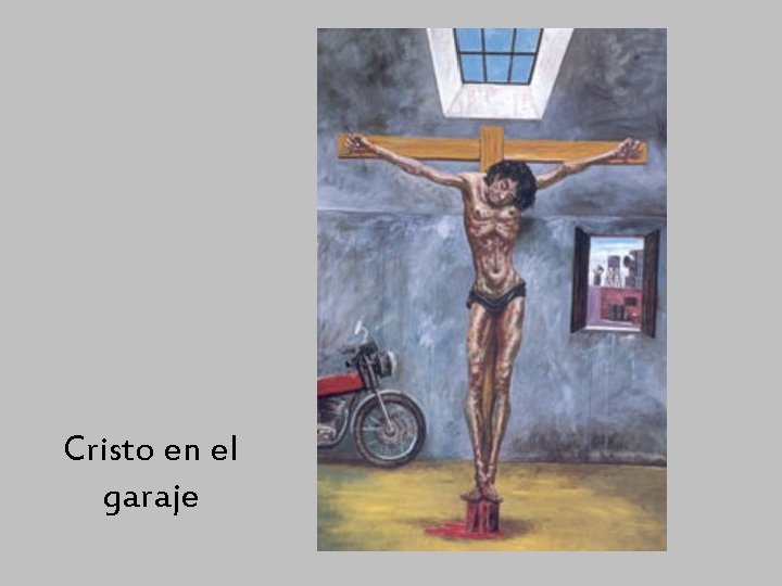 Cristo en el garaje 