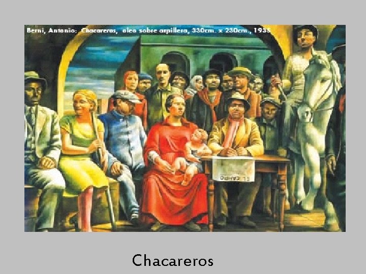 Chacareros 