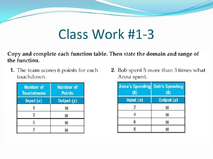 Class Work #1 -3 Class Work #1 -3